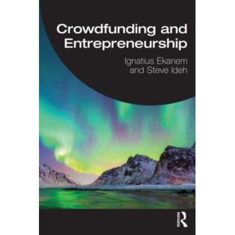 Crowdfunding and Entrepreneurship