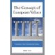 The Concept of European Values: Creating a New Narrative for Europe