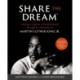 Share the Dream Bible Study Guide plus Streaming Video: Shining a Light in a Divided World through Six Principles of Martin Luther King Jr.