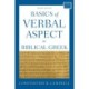 Basics of Verbal Aspect in Biblical Greek: Second Edition