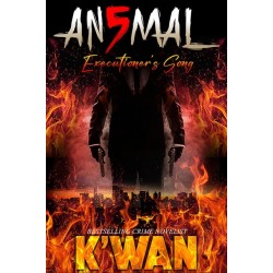 Animal 5: Executioner's Song