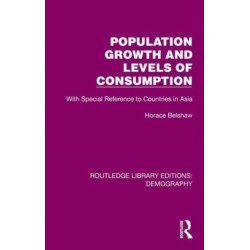 Population Growth and Levels of Consumption: With Special Reference to Countries in Asia