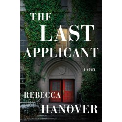 The Last Applicant: A Novel