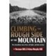Climbing the Rough Side of the Mountain: The Extraordinary Story of Love, Civil Rights, and Labor Activism
