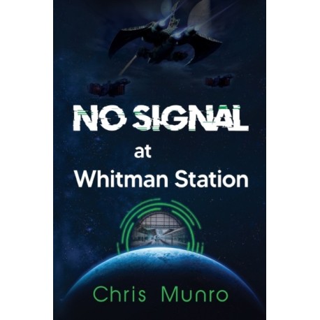 No Signal at Whitman Station
