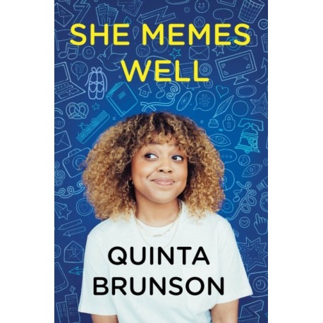 She Memes Well: Essays