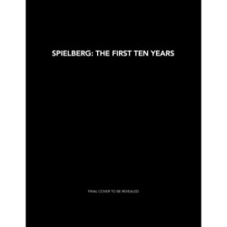 Spielberg: The First Ten Years