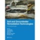 Soil and Groundwater Remediation Technologies: A Practical Guide