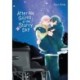 After We Gazed at the Starry Sky, Vol. 1