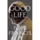 A Good Life
