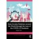 State–Society Relations around the World through the Lens of the COVID-19 Pandemic: Rapid Test