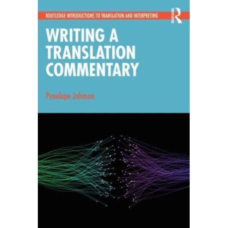 Writing a Translation Commentary