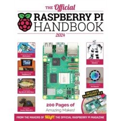 The Official Raspberry Pi Handbook: Astounding projects with Raspberry Pi computers