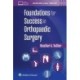 Foundations for Success in Orthopaedic Surgery
