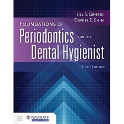 Foundations of Periodontics for the Dental Hygienist with Navigate Advantage Access