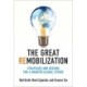 The Great Remobilization: Strategies and Designs for a Smarter Global Future