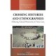Crossing Histories and Ethnographies: Following Colonial Historicities in Timor-Leste