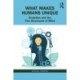 What Makes Humans Unique: Evolution and the Two Structures of Mind