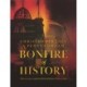 BONFIRE of HISTORY: The Lost Treasures, Trophies & Trivia of Madame Tussaud's