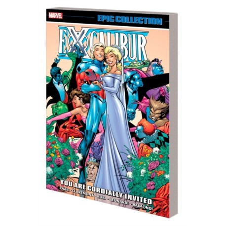 Excalibur Epic Collection: You Are Cordially Invited