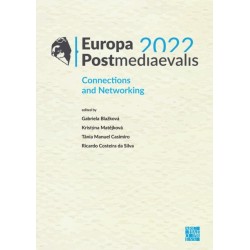 Europa Postmediaevalis 2022: Connections and Networking