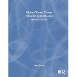 Global Climate Change: Turning Knowledge Into Action