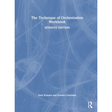 The Technique of Orchestration Workbook
