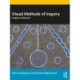 Visual Methods of Inquiry: Images as Research