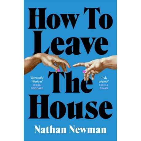 How to Leave the House
