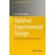 Optimal Experimental Design: A Concise Introduction for Researchers