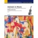 Animals in Music: 21 Original Pieces and Arrangements for Violin and Piano