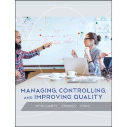 Managing, Controlling, and Improving Quality
