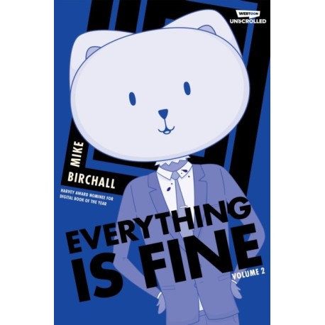 Everything is Fine Volume Two: A WEBTOON Unscrolled Graphic Novel