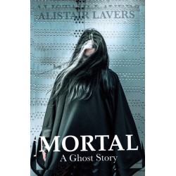 Mortal: A Ghost Story