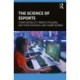 The Science of Esports