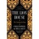 The Lion House: The Coming of a King