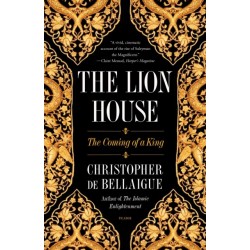 The Lion House: The Coming of a King