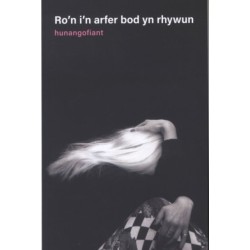 Ro'n I'n Arfer Bod yn Rhywun