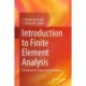 Introduction to Finite Element Analysis: A Textbook for Engineering Students