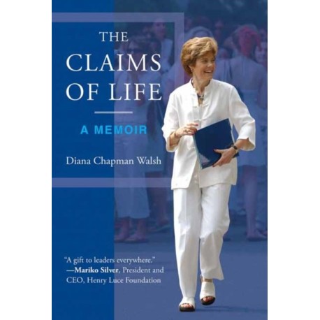 The Claims of Life: A Memoir