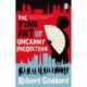 The Fine Art of Uncanny Prediction: The -1 Bestseller