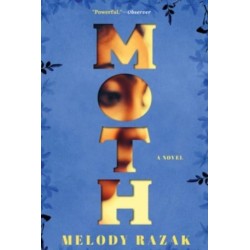 Moth: A Novel