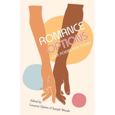 Romance Options: Love Poems for Today