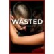 Wasted