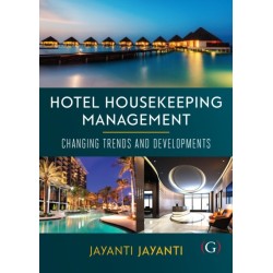 Hotel Housekeeping Management: Changing trends and developments