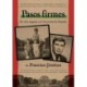 Pasos Firmes: Taking Hold (Spanish Edition)