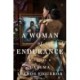 A Woman of Endurance: A Novel