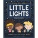 Tiny Truths Little Lights Devotional: Shining God’s Light in the World