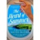 The Heart of Summer: A Novel