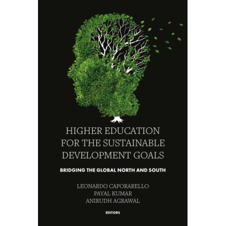 Higher Education for the Sustainable Development Goals: Bridging the Global North and South
